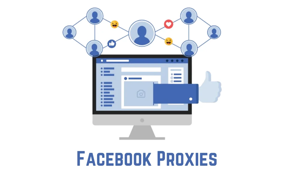 Facebook Proxies