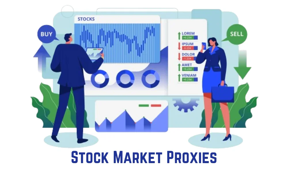 Stock Market Proxies